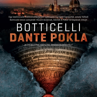 A művészet templomai - Botticelli: Dante pokla