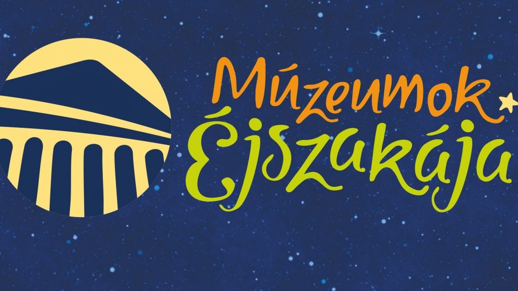 Június 21-én újra Múzeumok Éjszakája!
