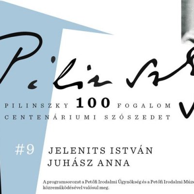 Pilinszky100 #9. / Jelenits István