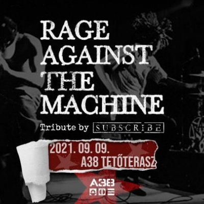Rage Against The Machine Tribute by Subscribe