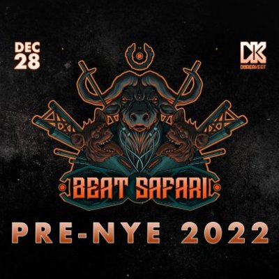 Beat Safari: PRE-NYE 2022