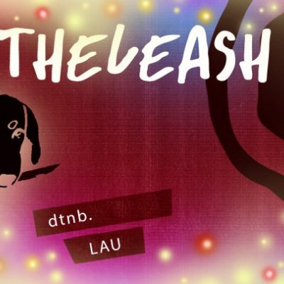 Off The Leash // dtnb & LAU