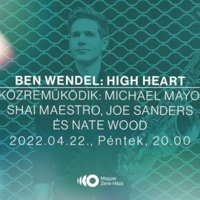 Ben Wendel: High Heart