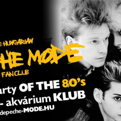 The Hungarian Depeche Mode Fan Club - Ultimate Party Of The 80's