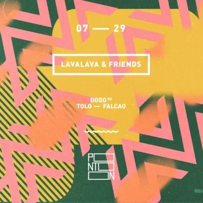 LavaLava & Friends