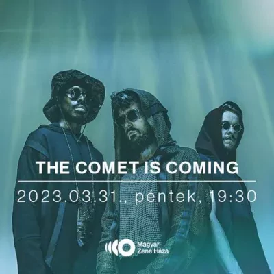 The Comet is Coming