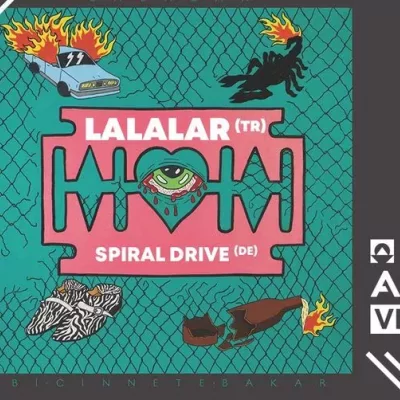 Lalalar, Spiral Drive