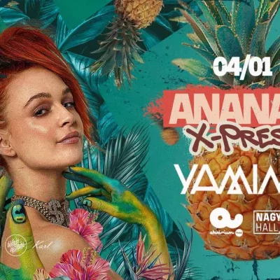 Ananas X-Press ✘ Yamina