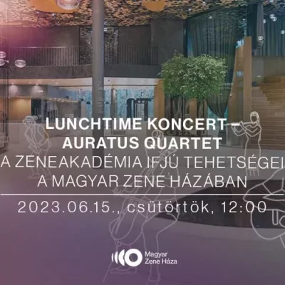 Lunchtime koncert - Auratus Quartet