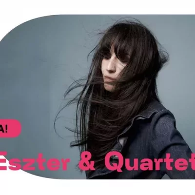 Váczi Eszter & Quartet