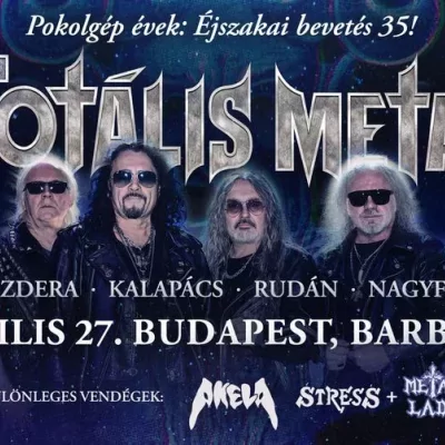 TOTÁLIS METAL I Pokolgép évek: 35 éves az Éjszakai bevetés nagylemez - vendégek: Akela, Stress + Metal Lady