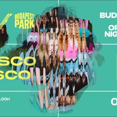 Budapest Park Opening Party