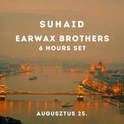 Dj Suhaid, Earwax Brothers