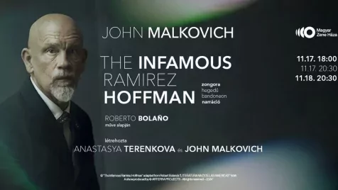 John Malkovich a Magyar Zene Háza színpadán!