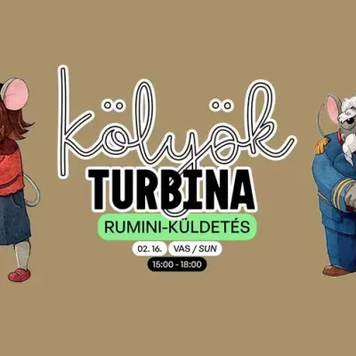 Kölyök Turbina - Rumini-küldetés