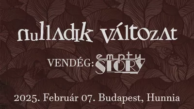 Nulladik Változat, Vendég: Empty Story