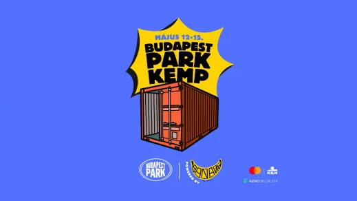 Budapest Park KEMP - Költözz 4 napra a Budapest Parkba!