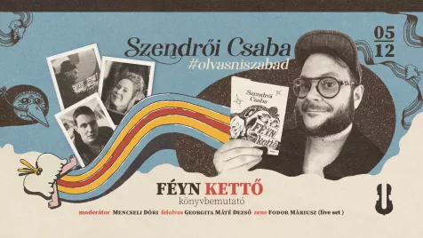 Szendrői Csaba: #olvasniszabad / Féyn kettő