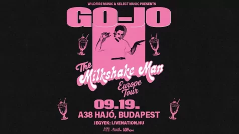 A Milkshake Man felrázza az A38 Hajót is - Go-Jo először Magyarországon