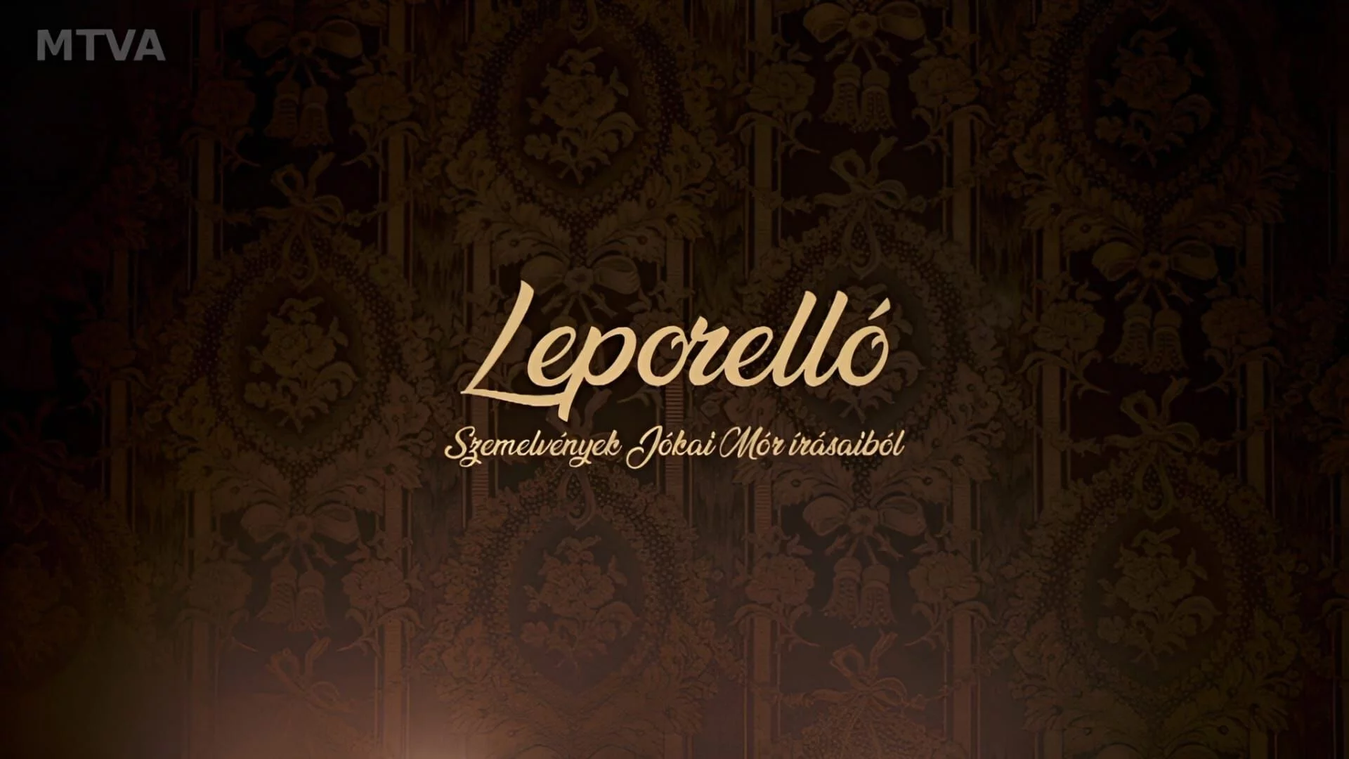 Leporelló - Szemelvények Jókai Mór írásaiból || Regék