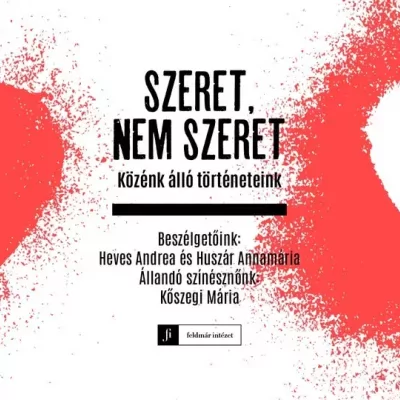 Szeret, nem szeret - Közénk álló történeteink 4. rész