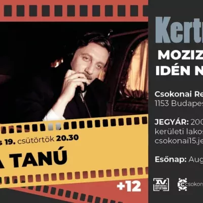 Kertmozi15 - A tanú