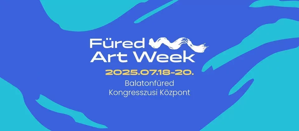 Füred Art Week: a Balatonhoz költözik a művészeti világ krémje