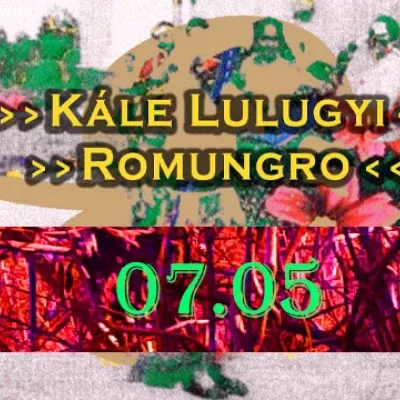 Cigányzenei Est a Gólyában: KÁLE LULUGYI & ROMUNGRO