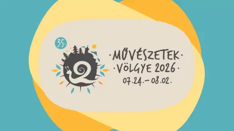 35. jubileumát ünnepli jövőre a Művészetek Völgye - Ajándékozz Völgyélményt!