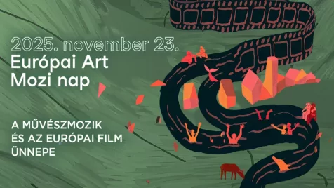 Már a premier előtt megnézheted Herendi Gábor új filmjét - Slágerfilmekkel érkezik az Európai Art Mozi Nap