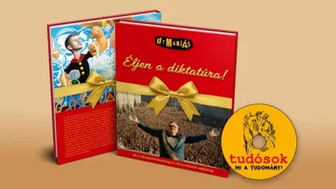 Hamarosan megjelenik drMáriás: Éljen a diktatúra! című könyve