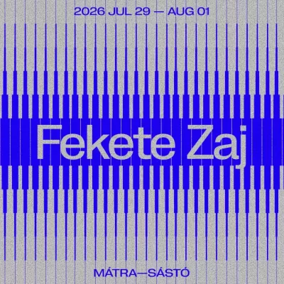 Fekete Zaj 2026