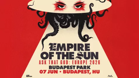Az Empire of the Sun a Budapest Parkba is elhozza Ask That God turnéját