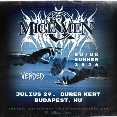 Of Mice & Men • Vended | Budapest 2026