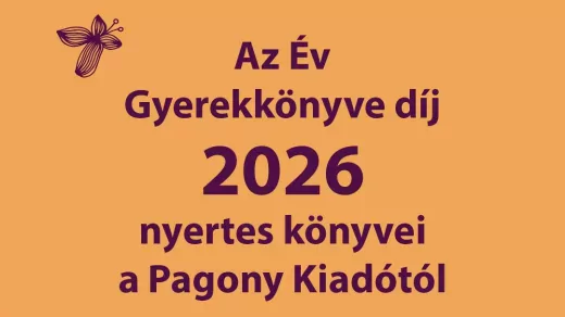 Átadták az Év Gyerekkönyve Díjakat! - Mutatjuk a Pagonyos nyertesek