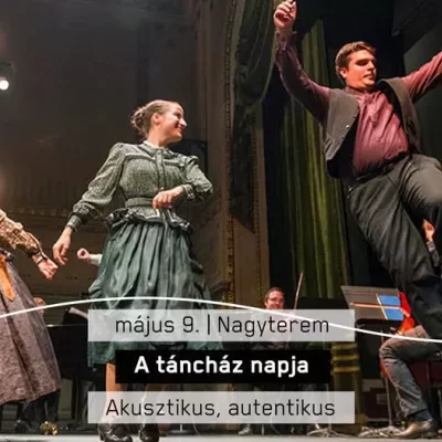 Akusztikus, autentikus - A táncház napja