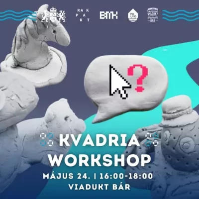 Kvadria Workshop Hajas Katinkával