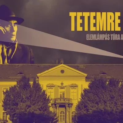 Tetemre hívás: Elemlámpás túra a Zichy-kastélyban