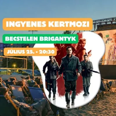 Ingyenes kertmozi - Becstelen brigantyk