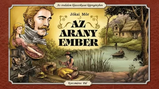 Megjelent! - A magyar képregény klasszikusa: Az arany ember