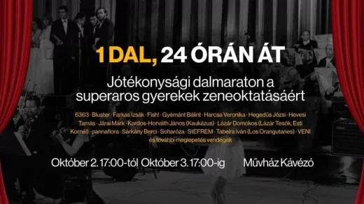 1 dal 24 órán át - Jótékonysági dalmaraton a superaros gyerekek zeneoktatásáért
